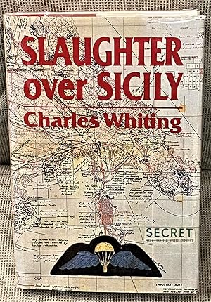 Slaughter Over Sicily