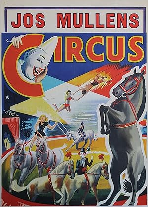 "JOS MULLENS CIRCUS" Affiche originale entoilée / Litho années 50