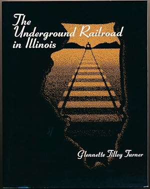 The Underground Railroad in Illinois