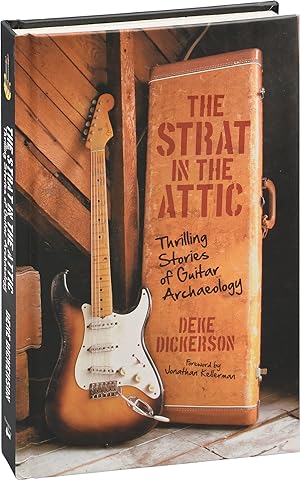 The Strat in the Attic (First Edition)