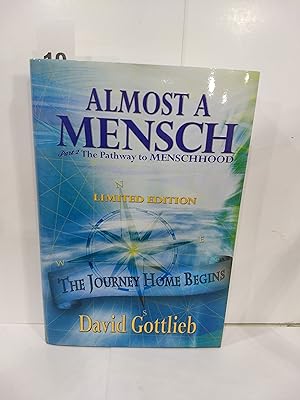Almost A Mensch Part 2 The Pathway to Menschhood (SIGNED)