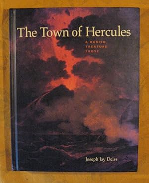The Town of Hercules: A Buried Treasure Trove (Getty Trust Publications : J. Paul Getty Museum)