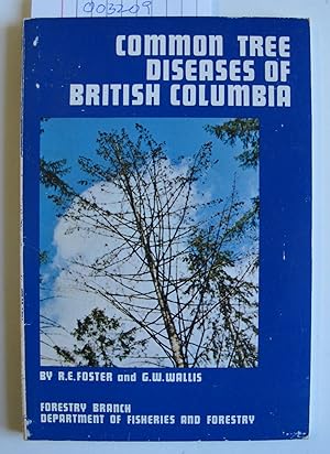 Common Tree Diseases of British Columbia