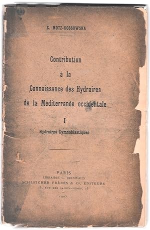 Contribution à la connaissance des hydraires de la Méditerranée occidentale. I : Hydraires gymnob...