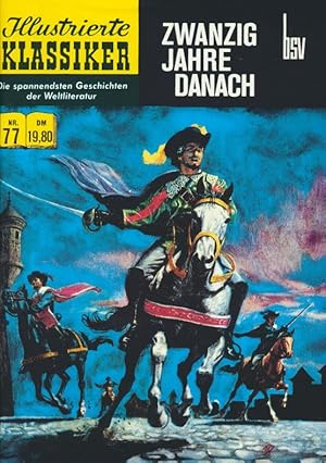 Illustrierte Klassiker, Nr. 77: Zwanzig Jahre danach.