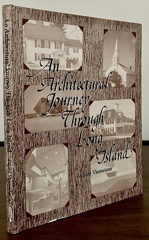 The Architectural Journey Through Long Island; Edited with an Introduction by Marian Leifsen