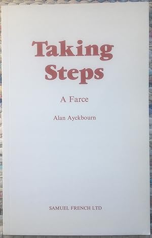 Taking Steps - A Farce