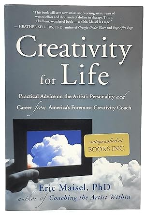 Creativity for Life: Practical Advice on the Artist's Personality and Career from America's Forem...