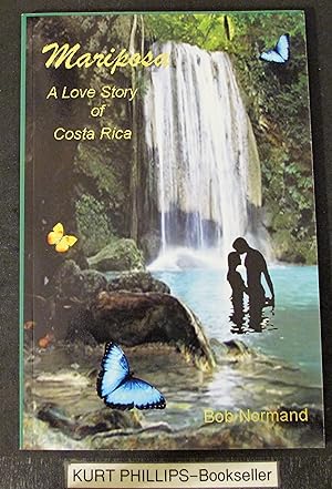 Mariposa: A Love Story of Costa Rica