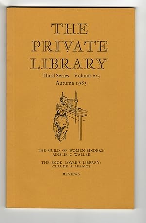 The Private Library. Third Series Volume 6:3 Autumn 1983