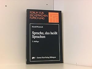 Sprache, das heißt Sprachen: Mit einem vollständigen Schriftenverzeichnis des Autors 1956-2005 (F...