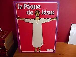 La Paque De Jesus - La Bible Album No. 5
