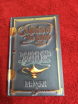 Children of the Lamp: The Akhenaten Adventure (UK HB 1/1 Signed by the Author - As New Copy - Bag...
