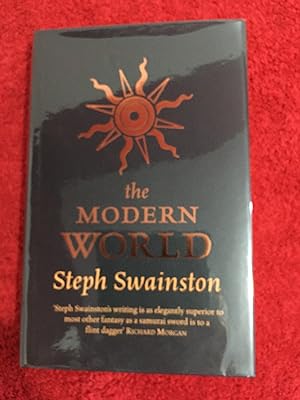 The Modern World (UK HB 1/1 Signed/Dated by Author - As New Copy - Unread and Protected since new...