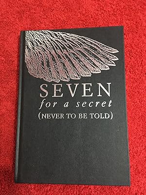 Seven for a secret (Never to be Told) - (UK HB 1/1 Signed/Numbered/Stamped by the Author - Superb...
