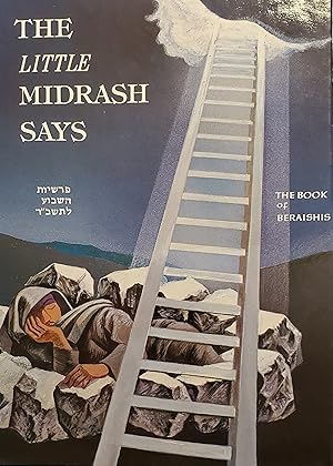 The Little Midrash Says: The Book of Beraishis