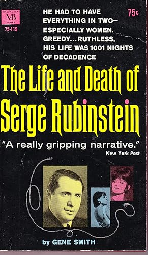 The Life and Death of Serge Rubinstein