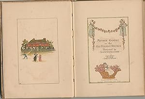 Mother Goose or the Old Nursery Rhymes Illustrated by Kate Greenaway Engraved and printed by Edmu...