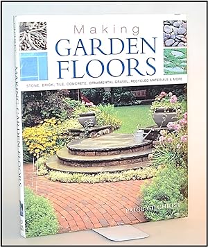[Garden Design] Making Garden Floors: Stone, Brick, Tile, Concrete, Ornamental Gravel, Recycled M...