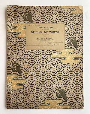 Types of Japan - Celebrated Geysha of Tokyo by K. Ogawa in Phototype & from Photographic Negative...