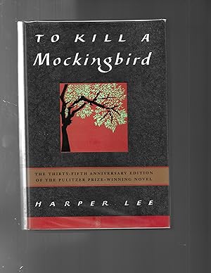 TO KILL A MOCKINGBIRD 35 anniversary edition