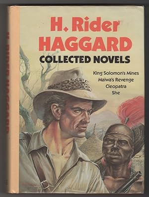 H. Rider Haggard Collected Novels
