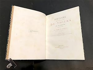 Histoire de la ville & baronnie de Thiers en Auvergne. Oeuvre posthume. publiée par M. Ambroise T...