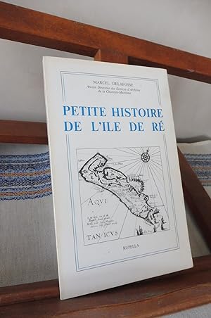 PETITE HISTOIRE DE L'ÎLE De Ré