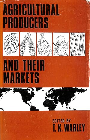Agricultural Producers and Their Markets