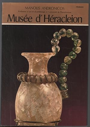 Musée d' Héracleion et sites archéologiques de la Crète