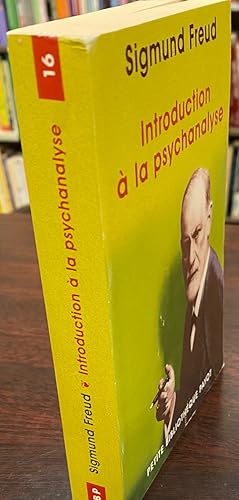 Introduction a la psychanalyse (PETITE BIBLIOTHEQUE PAYOT)