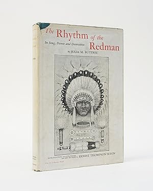 The Rhythm of the Redman In Song, Dance and Decoration