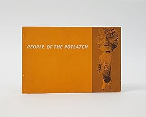 People of the Potlatch. Native Arts and Culture of the Pacific Northwest Coast