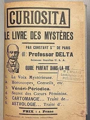 Curiosita. Le livre des Mystères. Par Constant S. de Paris, dit: Professor DELTA. Guide parfait d...