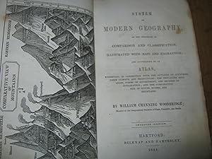 System Of Modern Geography, On The Principles Of Comparison And Classification. Illustrated With ...