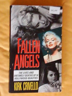 Fallen Angels: Lives and Untimely Deaths of Fourteen Hollywood Beauties