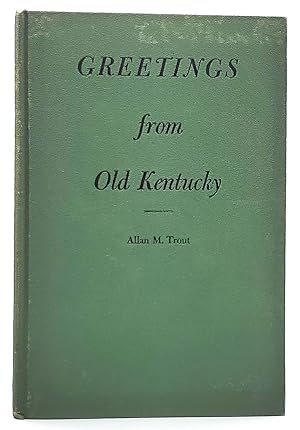 Greetings from Old Kentucky