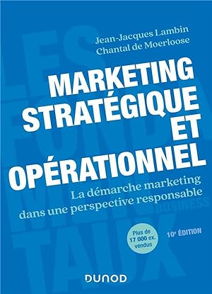 marketing stratégique et opérationnel ; la démarche marketing dans une perspective responsable (1...