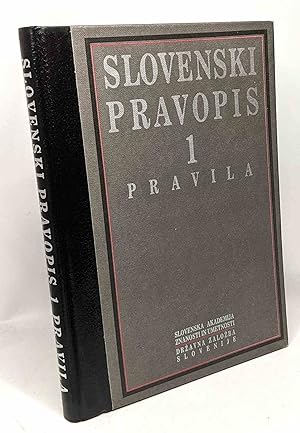 Slovenski pravopis - I/ Pravila --- Slovenska akademija znanosti in umetnosti