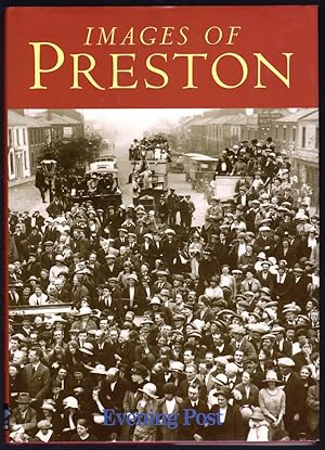 IMAGES OF PRESTON
