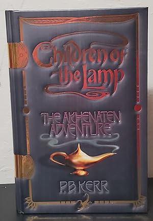 The Akhenaten Adventure: Children of the Lamp vol. 1 (Signed)