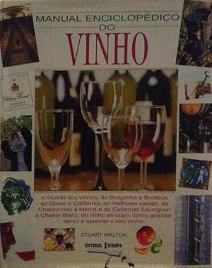 MANUAL ENCICLOPÉDICO DO VINHO.