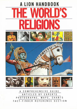 The World's Religions. A Comprehensive Guide