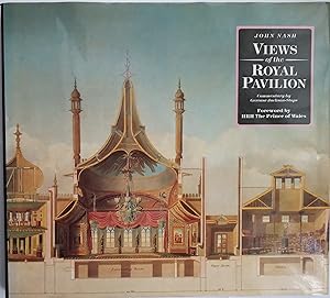 John Nash - Views of the Royal Pavilion