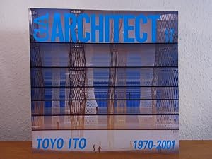 GA Architect 17. Toyo Ito 1970 - 2001 [English - Japanese]