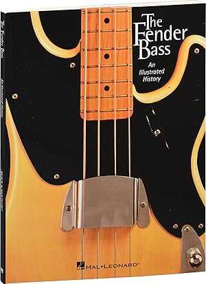 The Fender Bass: An Illustrated History (First Edition)