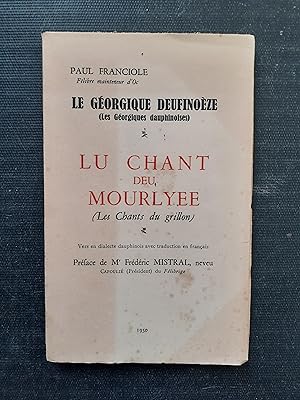 Le Géorgique deufinoèze (Les Géorgiques dauphinoises) - Lu Chant deu Mourlyee (Les Chants du gril...