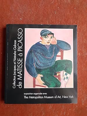 De Matisse à Picasso. Collection Jacques et Natasha Gelman