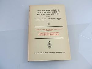 Handbuch der Urologie / Encyclopedia of Urology: Funktionelle Störungen / Functional Disturbances...