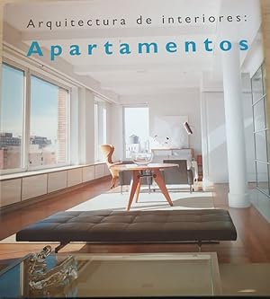 ARQUITECTURA DE INTERIORES: APARTAMENTOS.